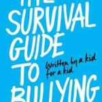 Scholastic Acquires Survival Guide to Bullying