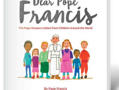 Children’s Book: Dear Pope Francis Released