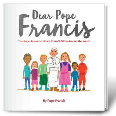 Children’s Book: Dear Pope Francis