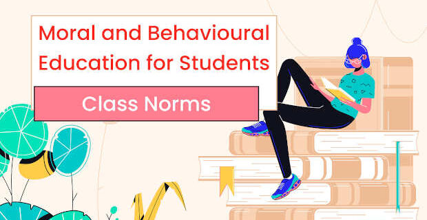 Moral and Behavioural Education for Students
