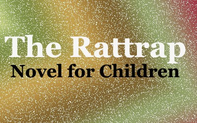 The Rattrap Novel for Kids on Twitter