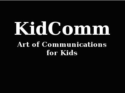 RMN KidComm – Art of Communications for Kids