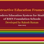 Constructive Education Framework for Students in India