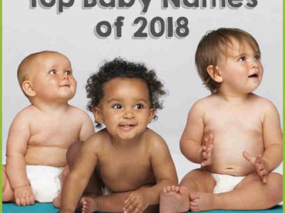 Top 100 Baby Names of 2018 Revealed