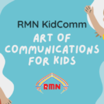 RMN KidComm – Art of Communications for Kids