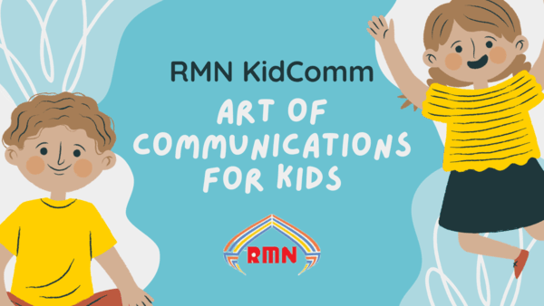 RMN KidComm – Art of Communications for Kids